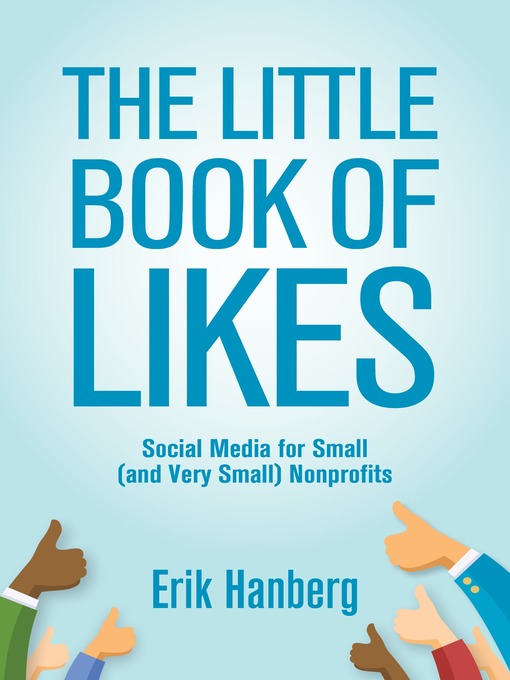 Title details for The Little Book of Likes by Erik Hanberg - Available